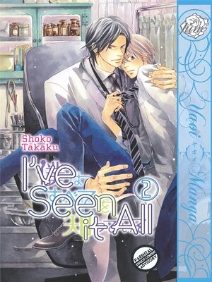 cover image of I've Seen It All Volume 2 (Yaoi Manga)